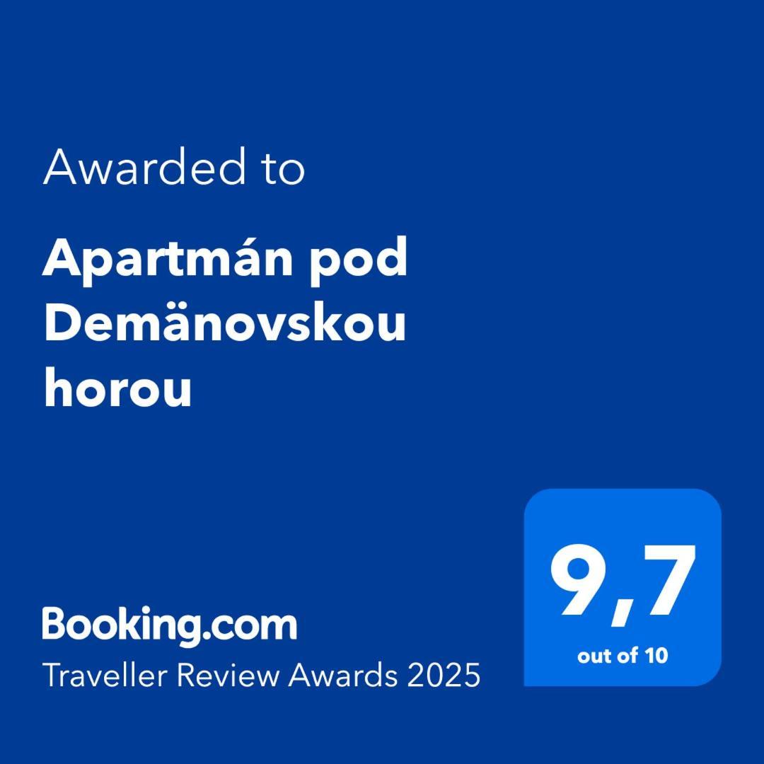 דמנובסקה דולינה Apartman Pod Demaenovskou Horou מראה חיצוני תמונה